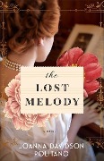 Cover-Bild zum Titel 'The Lost Melody' von 'Joanna Davidson Politano'