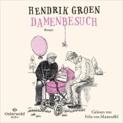 Cover-Bild zum Titel 'Damenbesuch (Hendrik Groen 0)' von 'Hendrik Groen'
