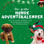 Der grosse Hunde-Adventskalender - Bibi Hübsch
