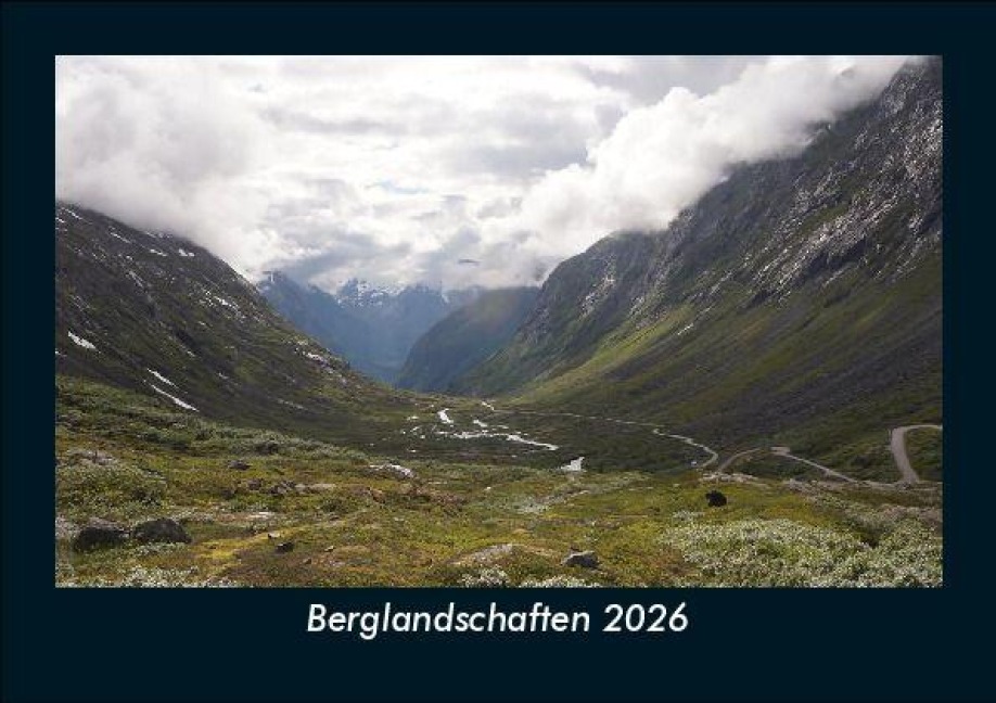 Berglandschaften 2026 Fotokalender DIN A5 - Tobias Becker