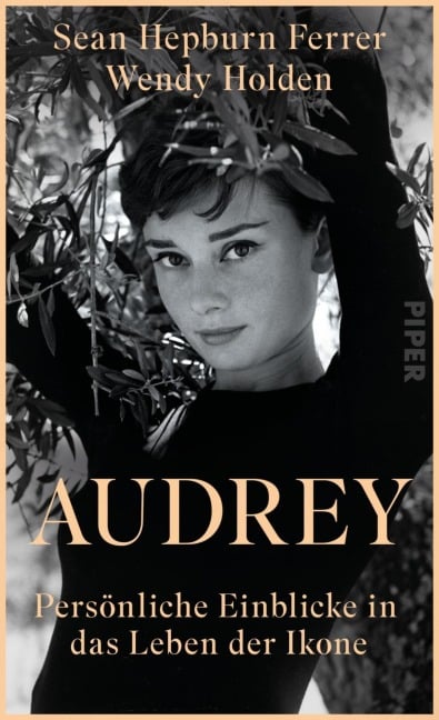 Audrey - Sean Hepburn Ferrer, Wendy Holden