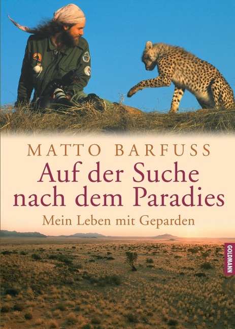Auf der Suche nach dem Paradies - Matto Barfuss