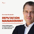 Cover-Bild zum Titel 'Reputation Management - Glaubwürdigkeit im Wettbewerb des 21. Jahrhunderts (Ungekürzt)' von 'Bernhard Bauhofer'