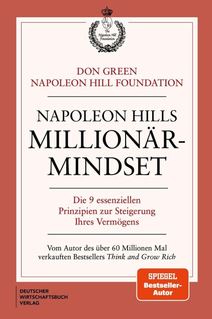 Napoleon Hills Millionär-Mindset - Don Green, Napoleon Hill