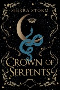 Cover-Bild zum Titel 'Crown of Serpents (Medusa vs. Life, #1)' von 'Sierra Storm'