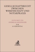 Cover-Bild zum Titel 'Gesellschaftsrecht zwischen Wissenschaft und Notarpraxis' von ''