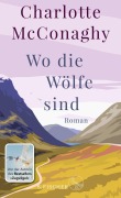 Cover-Bild zum Titel 'Wo die Wölfe sind' von 'Charlotte McConaghy'