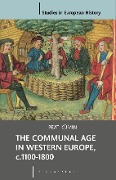 Cover-Bild zum Titel 'The Communal Age in Western Europe, c.1100-1800' von 'Beat Kümin'