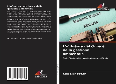 L'influenza del clima e della gestione ambientale - Kang Ellah Bodwin