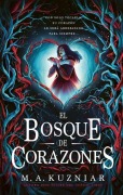 Cover-Bild zum Titel 'El Bosque de Corazones' von 'M a Kuzniar'