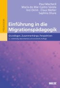 Cover-Bild zum Titel 'Einführung in die Migrationspädagogik' von 'Paul Mecheril, Inci Dirim, Saphira Shure, Claus Melter, Maria do Mar Castro Varela'