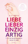Cover-Bild zum Titel 'Liebe lieber einzigartig' von 'Aino Simon'