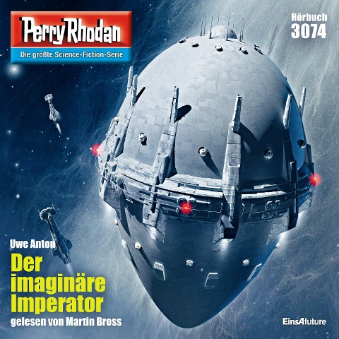 Perry Rhodan 3074: Der imaginäre Imperator - Uwe Anton