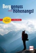 Berggenuss statt Höhenangst - Petra Müssig