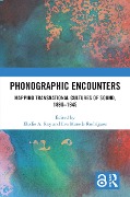 Cover-Bild zum Titel 'Phonographic Encounters' von ''