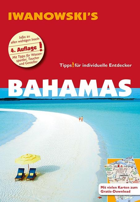 Bahamas - Reiseführer von Iwanowski - Stefan Blank