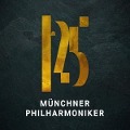 125 Jahre Münchner Philharmoniker - Münchner Philharmoniker