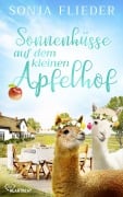 Cover-Bild zum Titel 'Sonnenküsse auf dem kleinen Apfelhof' von 'Sonja Flieder'