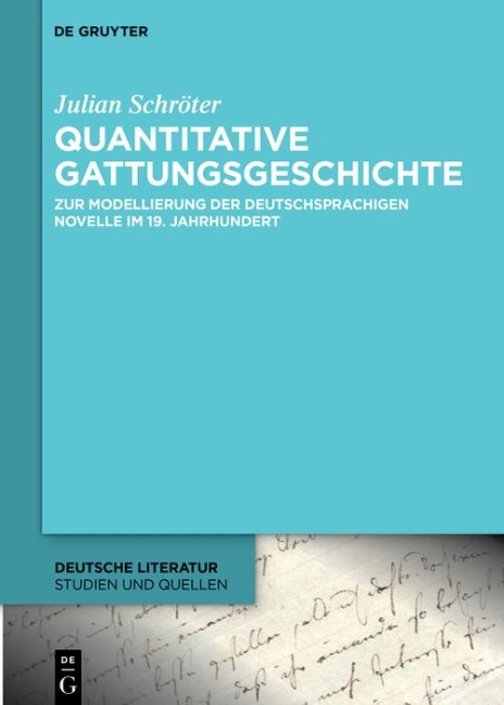 Quantitative Gattungsgeschichte - Julian Schröter