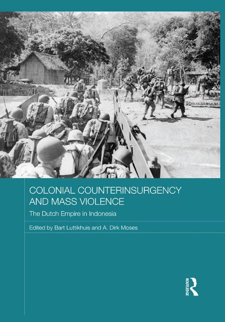 Colonial Counterinsurgency and Mass Violence - 