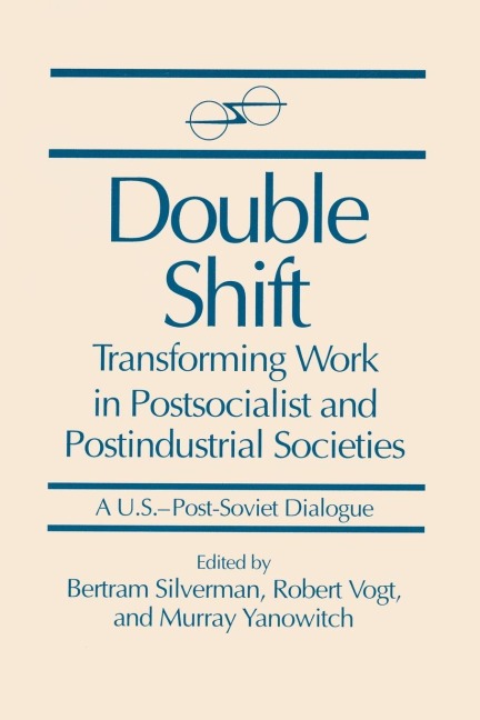 Double Shift - Bertram Silverman, Murray Yanowitch, Robert Vogt