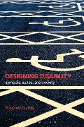 Cover-Bild zum Titel 'Designing Disability' von 'Elizabeth Guffey'