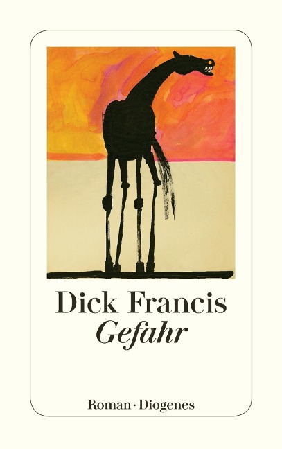 Gefahr - Dick Francis
