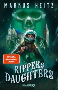 Cover-Bild zum Titel 'Ripper's Daughters Gesamtausgabe' von 'Markus Heitz'