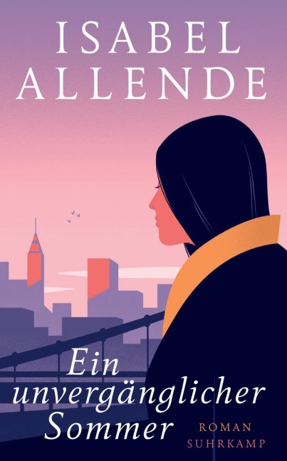 Ein unvergänglicher Sommer - Isabel Allende