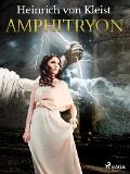 Cover-Bild zum Titel 'Amphitryon' von 'Heinrich Von Kleist'