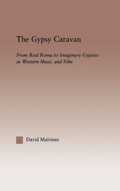 The Gypsy Caravan - David Malvinni