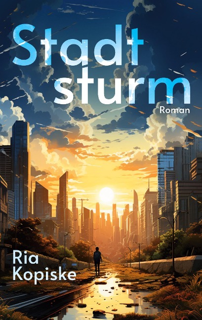 Stadtsturm - Ria Kopiske