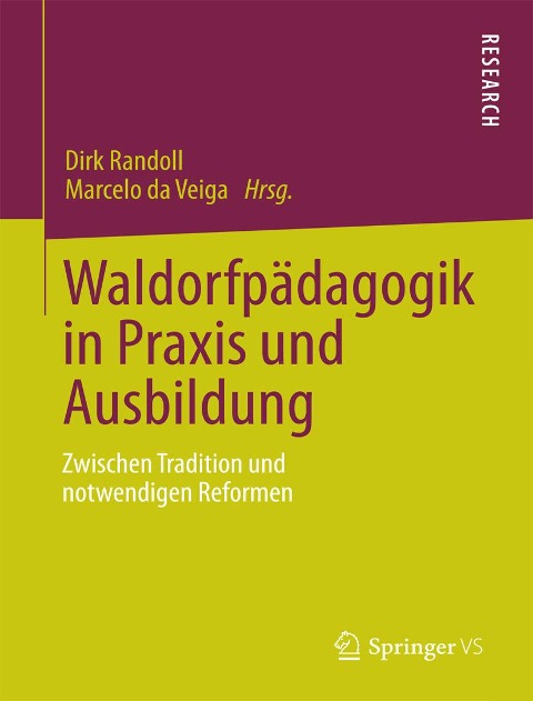 Waldorfpädagogik in Praxis und Ausbildung - 