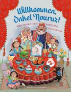Cover-Bild zum Titel 'Willkommen, Onkel Nouruz!' von 'Rashin Kheiriyeh'