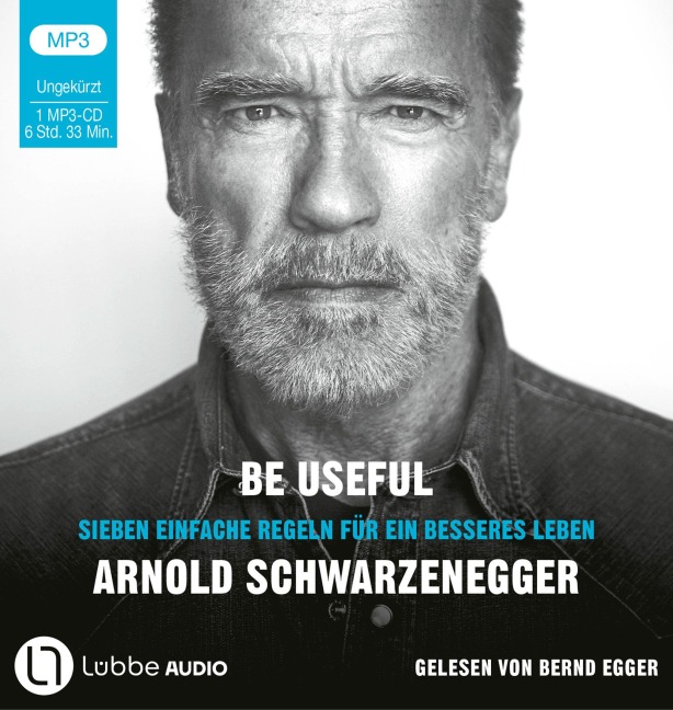 Be Useful - Arnold Schwarzenegger