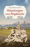 Cover-Bild zum Titel 'Erinnerungen einer Bergbäuerin' von 'Roswitha Gruber'