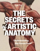 Cover-Bild zum Titel 'The Secrets of Artistic Anatomy' von 'Yuki Toy'