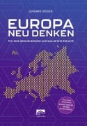 Cover-Bild zum Titel 'EUROPA NEU DENKEN' von 'Gerhard Hücker'