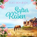 Sylter Rosen - Elke Schleich