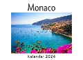 Monaco (Wandkalender 2024, Kalender DIN A4 quer, Monatskalender im Querformat mit Kalendarium, Das perfekte Geschenk) - Anna Müller