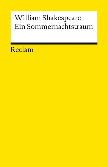 Ein Sommernachtstraum - William Shakespeare