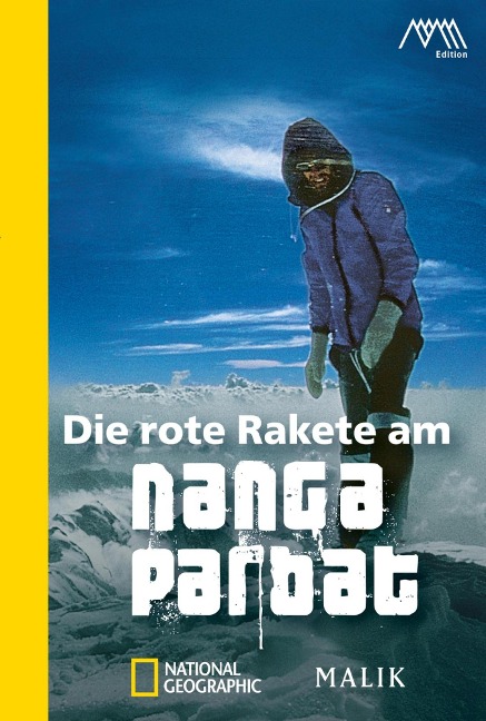 Die rote Rakete am Nanga Parbat - Reinhold Messner