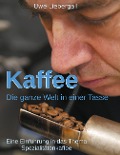 Kaffee - Uwe Liebergall