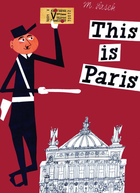 This Is Paris - Miroslav Sasek