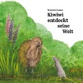 Cover-Bild zum Titel 'Kiwiwi entdeckt seine Welt' von 'Norbert Gramer'