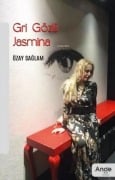 Cover-Bild zum Titel 'Gri Gözlü Jasmina Ciltli' von 'Özay Saglam'