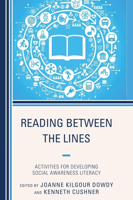 Reading Between the Lines - Joanne Dowdy, Kenneth Cushner