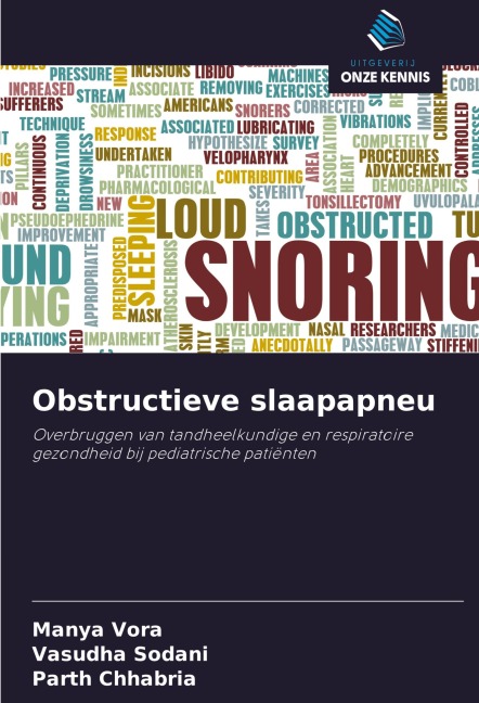 Obstructieve slaapapneu - Manya Vora, Vasudha Sodani, Parth Chhabria