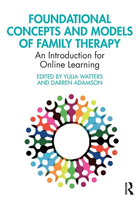 Foundational Concepts and Models of Family Therapy - 