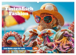 Cover-Bild zum Titel 'Tintenfisch Fashion. Coole Models zeigen die Trends (Wandkalender 2026 DIN A2 quer), CALVENDO Monatskalender' von 'Rose Hurley'